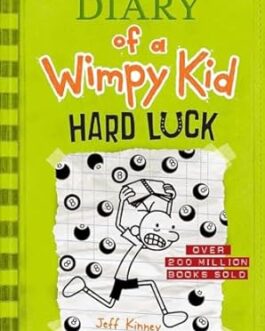 DIARY OF A WIMPY KID #8 HARD LUCK