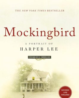 MOCKINGBIRD – A PORTRAIT OF HARPER LEE