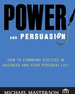 POWER AND PERSUASION