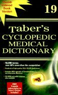 TABER’S CYCLOPEDIC MEDICAL DICTIONARY 19TH