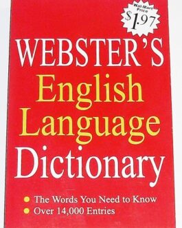 WEBSTER’S ENGLISH LANGUAGE DICTIONARY