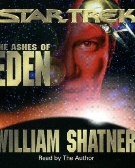 STAR TREK:THE ASHES OF EDEN