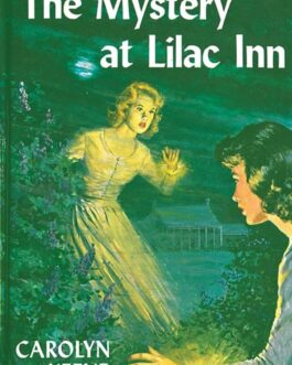 THE MYSTERY AT LILAC INN