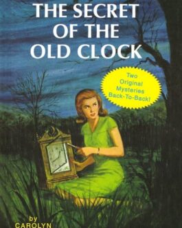 THE SECRET OF THE OLD CLOCK