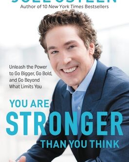 YOU ARE STRONGER THAN YOU THINK