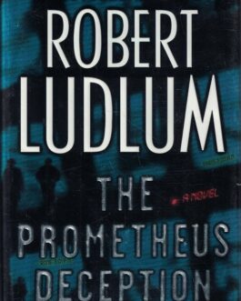 THE PROMETHEUS DECEPTION