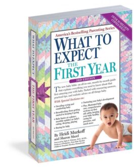 WHAT TO EXPECT THE FIRST YEAR 3RD EDITION