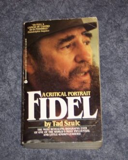 A CRITICAL PORTRAIT FIDEL