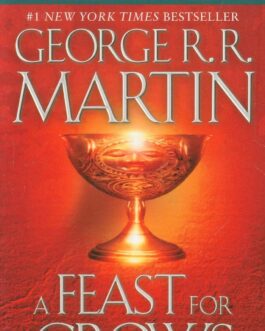 A FEAST FOR  CROWS