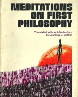 MEDITATIONS ON FIRST PHILOSOPHY