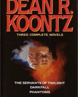 THE SERVANTS OF TWILIGHT, DARKFALL, PHANTOMS