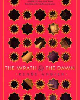 THE WRATH AND THE DAWN