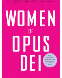 WOMEN OF OPUS DEI