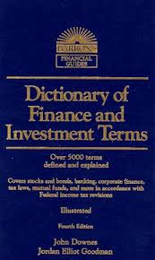 DICTIONARY OF FINANCE  AND INVESTMENT TERMS