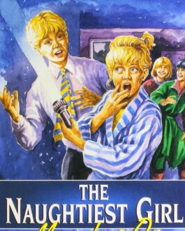 THE NAUGHTIEST GIRL MARCHES ON