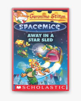 SPACEMICE;AWAY IN A STAR SLED