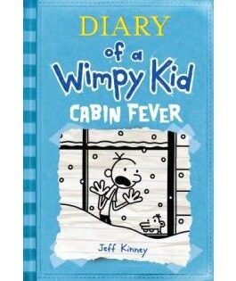 CABIN FEVER