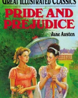 PRIDE AND PREJUDICE